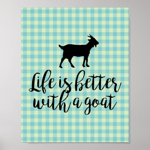 Life Better With Goat Blue Country Plaid   Poster