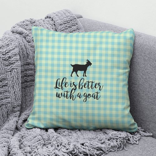 Life Better With Goat Blue Country Plaid  Throw Pillow