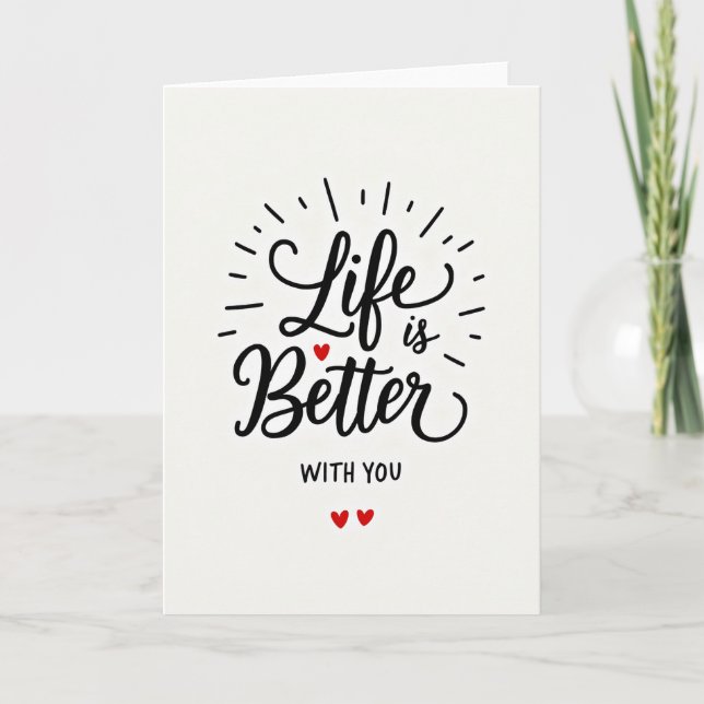 Life Better With You Hearts Card (Front)