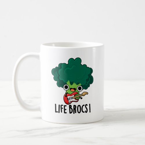 Life Brocs Funny Veggie Broccoli Pun Coffee Mug