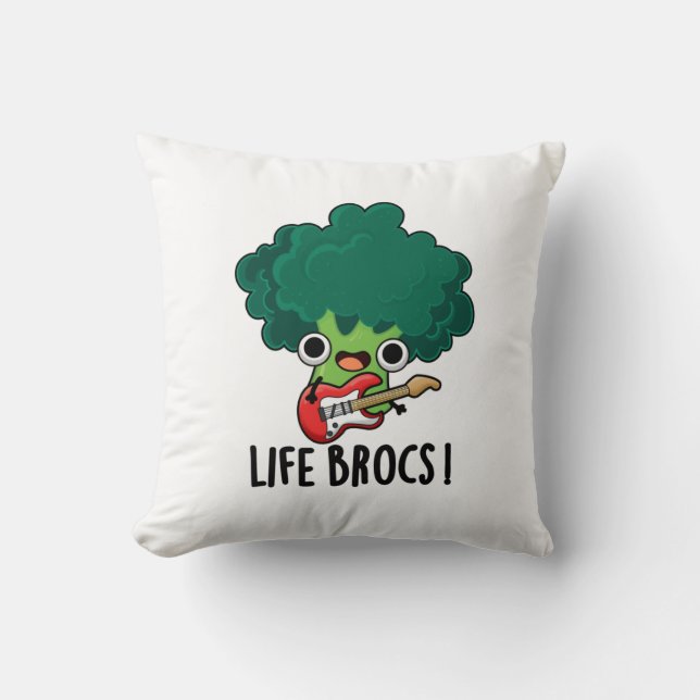 Life Brocs Funny Veggie Broccoli Pun  Throw Pillow (Front)