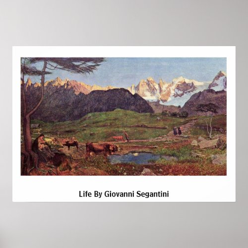 Life By Giovanni Segantini Poster