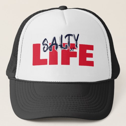 LIFE by Salty AF Trucker Hat