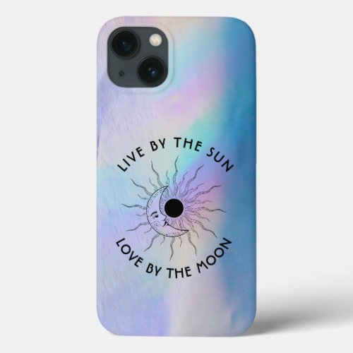 Life by the Sun Love by the Moon Holographic iPhone 13 Case