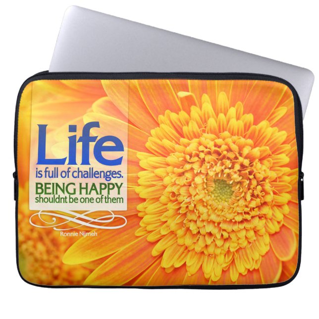 "Life challenges & Happiness" Inspirational Quote Laptop Sleeve (Front)