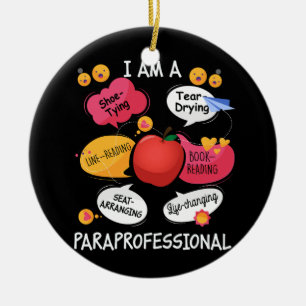Life Changing Paraprofessional - Para Squad Parapr Ceramic Ornament