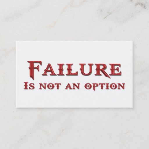 Customizable Life Coach Failure Is Not An Option Business Cards