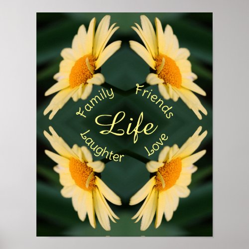 Life Daisy Flower Abstract Inspirational Words Poster