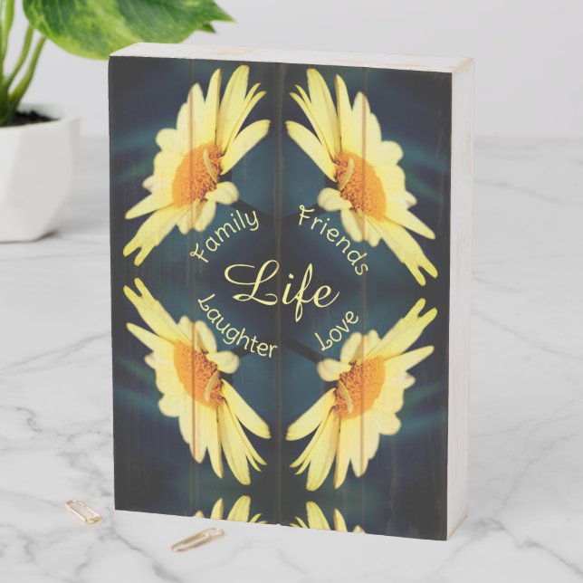 Life Daisy Flower Abstract Inspirational Words Wooden Box Sign (In Situ Vertical)