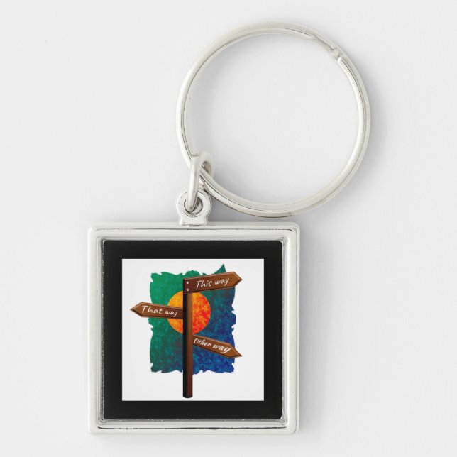 Life Direction Road Sign Keychain (Front)