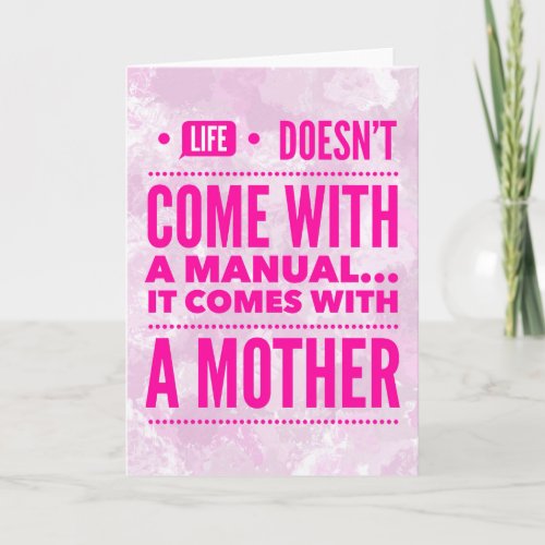 Life Doesnt Come with a Manual Card