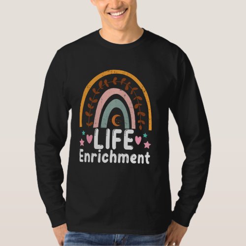 Life Enrichment Coordinator Assistant Rainbow Leo T_Shirt