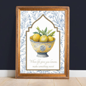 Life Gives You Lemons Inspirational Kitchen Art Poster