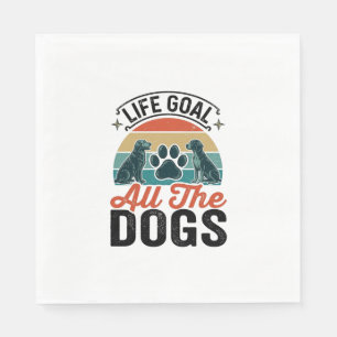 Life Goal All The Dogs Vintage Dog Lover Design_1 Napkins