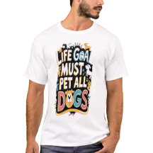 Life Goal: Dog Lover