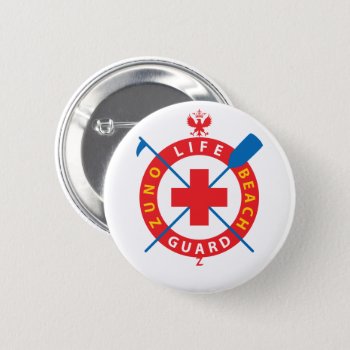 Life Guard Button by ZunoDesign at Zazzle