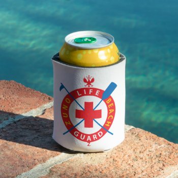Life Guard Can Cooler by ZunoDesign at Zazzle
