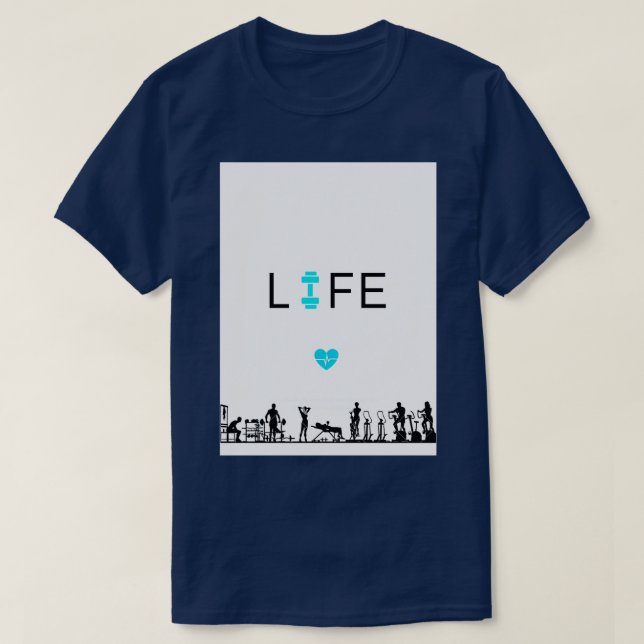 LIFE GYM T-Shirt (Design Front)