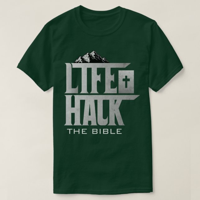 Life Hack The Bible T-Shirt (Design Front)