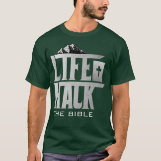 Life Hack The Bible T-Shirt