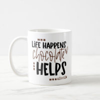 https://rlv.zcache.com/life_happens_chocolate_helps_funny_quote_coffee_mug-r685dbc8021be498badf03f7cc1006589_x7jg9_8byvr_200.jpg