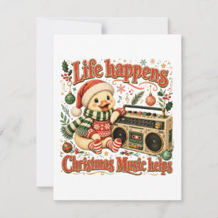 Life Happens Christmas Music Helps Note Card