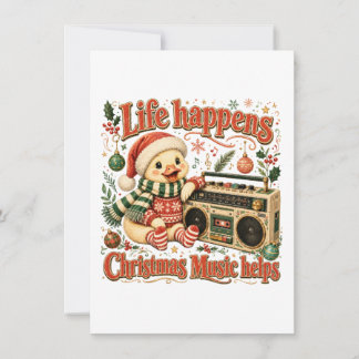 Life Happens Christmas Music Helps Note Card