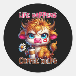 Life Happens Coffee Helps Classic Round Sticker