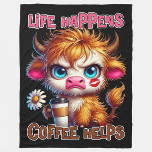 Life Happens Coffee Helps Fleece Blanket