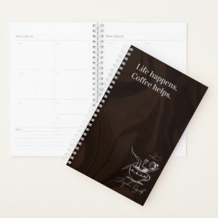 Life Happens. Coffee Helps. Minimalist Planner