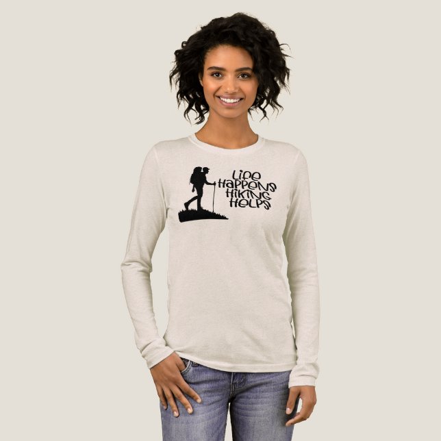 Life Happens Hiking Helps, Funny Hiking Tri-Blend Shirt (Full Front)