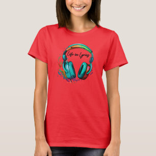 "Life in Lyrics" multi colored headphone Art  T-Shirt