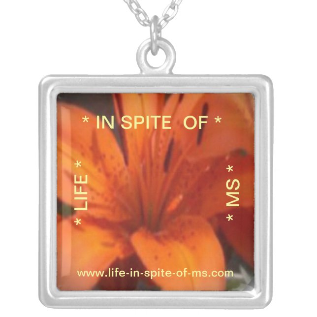 Life in Spite of MS Necklace - Square (Front)