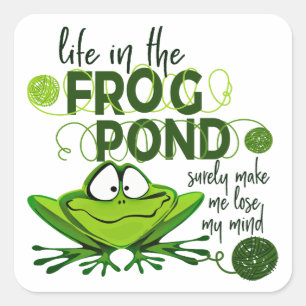 Life In The Frog Pond Square Sticker