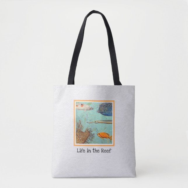 Life in the Reef Tote Bag (Front)