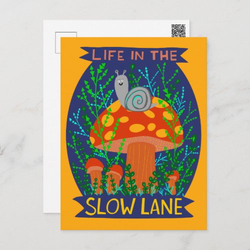 Life in the Slow Lane Cute Snail Mushroom  Postcard