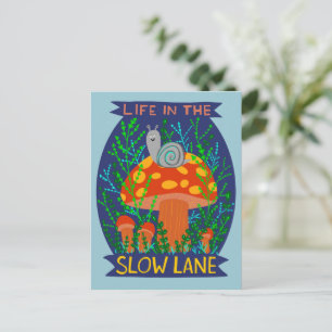 Life in the Slow Lane Cute Snail Mushroom Postcard