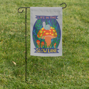 Life in the Slow Lane Cute Snail Mushroom RV Garden Flag