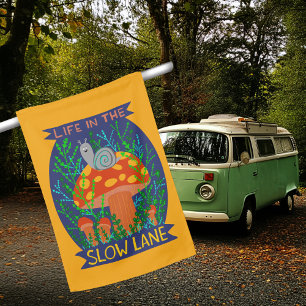 Life in the Slow Lane Cute Snail Mushroom RV House Flag