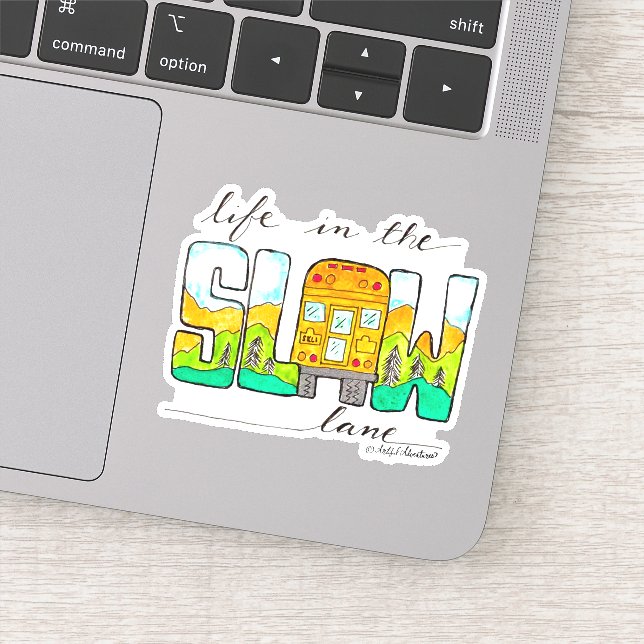 Life in the Slow Lane Sticker (Detail)