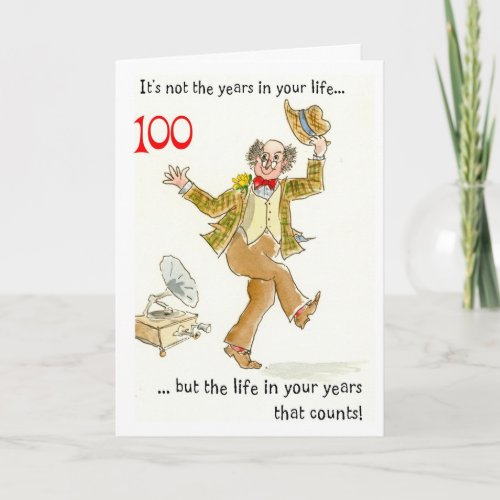 Life in Your Years 100th Birthday Card
