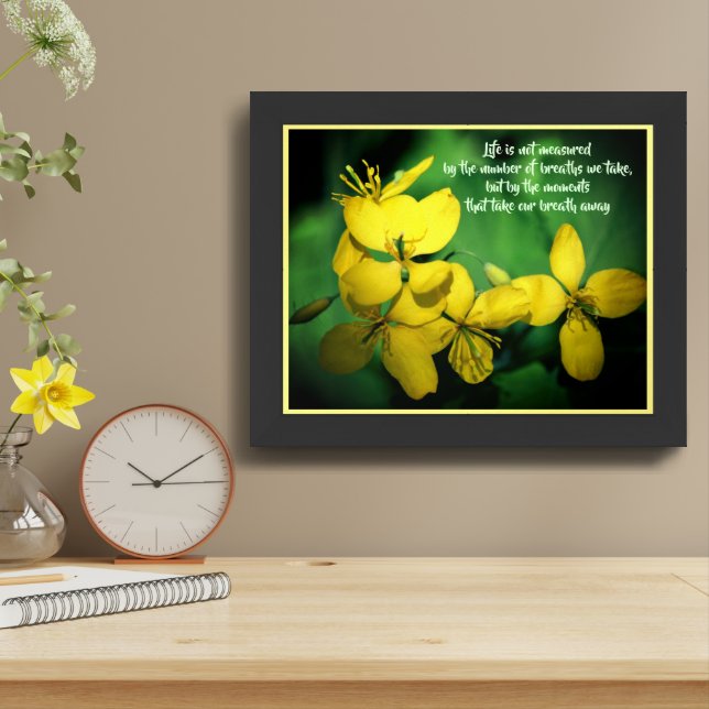 Life Inspirational Quote Flowers Framed  Art (Table Top)