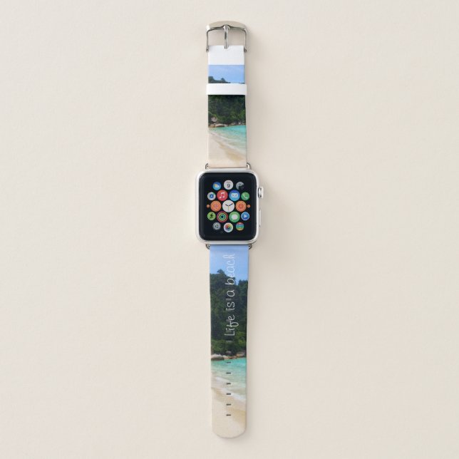 Life is a Beach Apple Watch Band (Front)