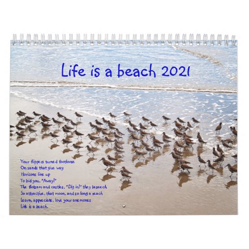 Life is a Beach Calandar Calendar