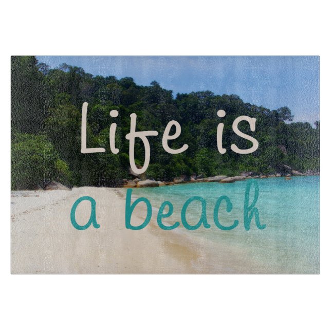 Life is a Beach Cutting Board (Front)