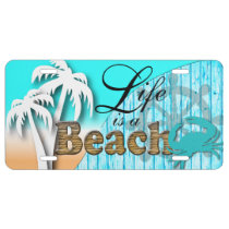 Life is a Beach | Nautical Baby Blue License Plate