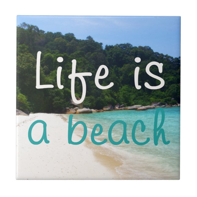 Life is a Beach Tile (Front)