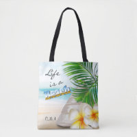 Life is a Beach - Tropical Tote Bag