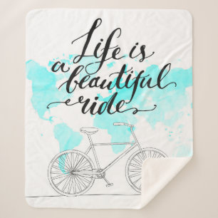 Life Is A Beautiful Ride Blue Sherpa Blanket