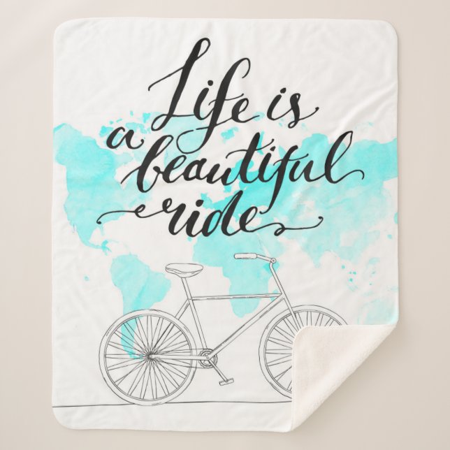 Life Is A Beautiful Ride Blue Sherpa Blanket (Front)